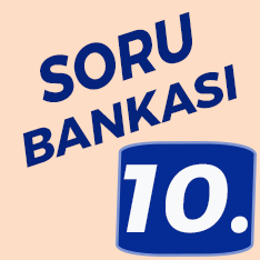 10. Sınıf Soru Bankası
